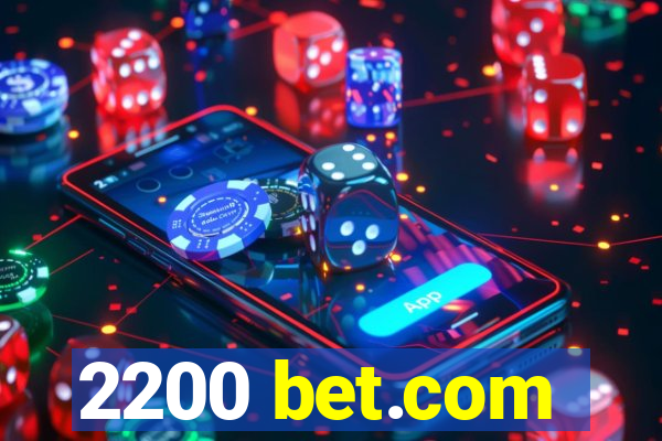 2200 bet.com